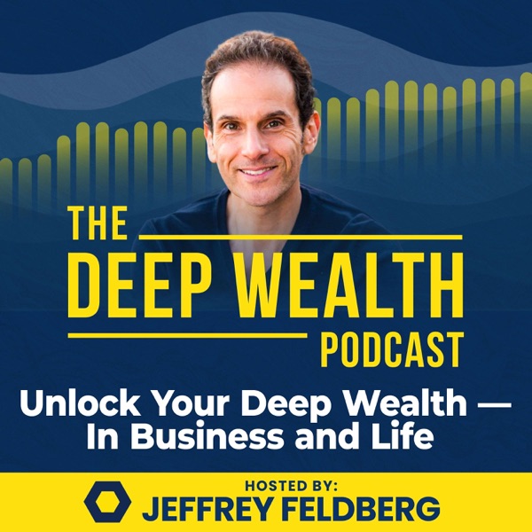 The Deep Wealth Podcast podcast cover