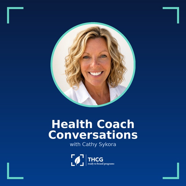 Health Coach Conversations podcast cover