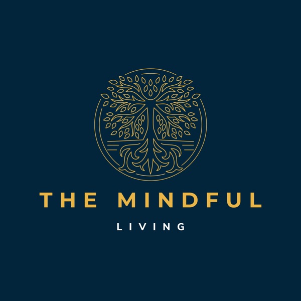The Mindful Living podcast cover